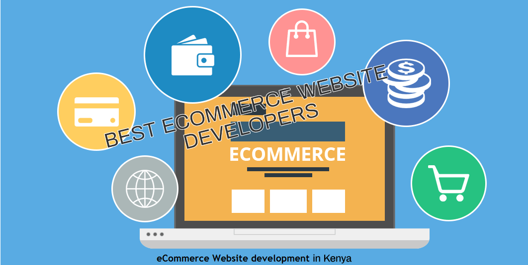 The Comprehensive Guide to Ecommerce Website Development in Nairobi, Kenya